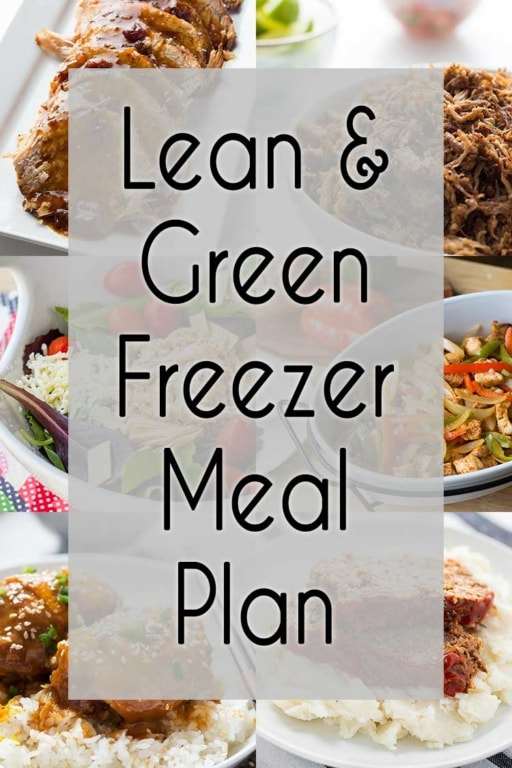 Lean and Green Freezer Meals