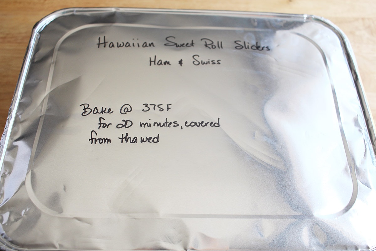 Make ahead sliders in a freezer container with label and heating instructions.